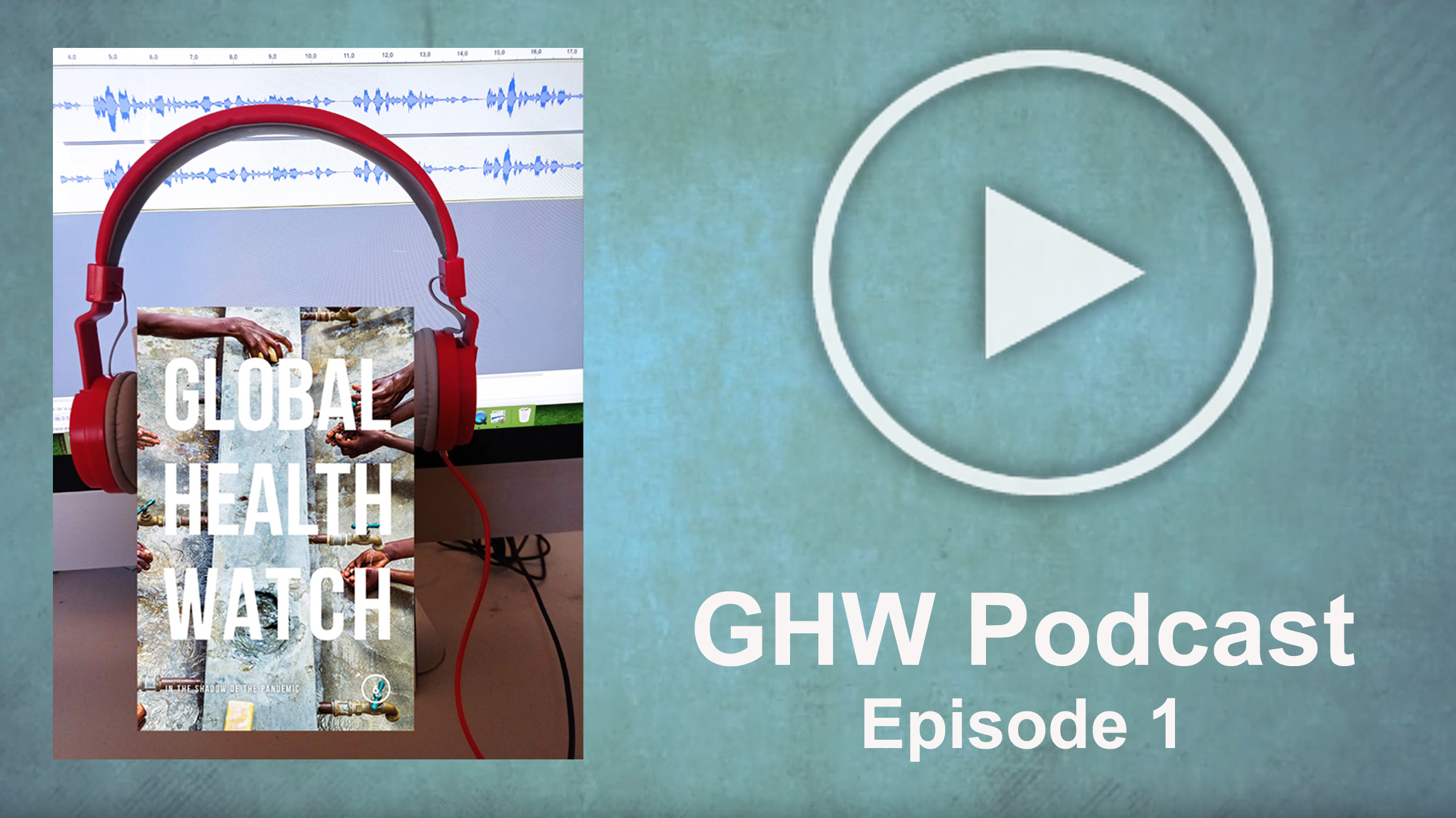 GHW podcast