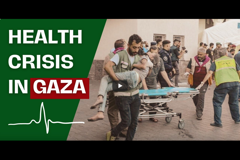 Health Crisis in Gaza, People's Dispatch