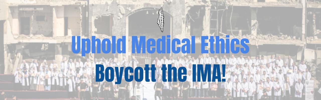 Boycott the IMA !